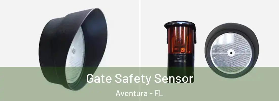  Gate Safety Sensor Aventura - FL